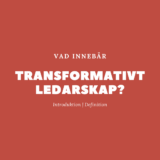 Definition av transformativt ledarskap